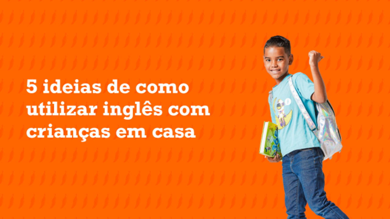 Como ensinar inglês de forma lúdica: 5 ideias de atividades